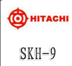 日本日立SKH-9高速钢
